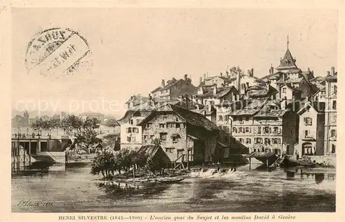 AK / Ansichtskarte Geneve_GE Ancien quai du Senjet et les moulins David a Geneve Geneve_GE