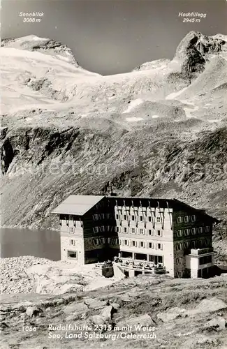 AK / Ansichtskarte  Rudolfshuette_2315m_Weisssee_AT mit Sonnblick und Hochfillegg 