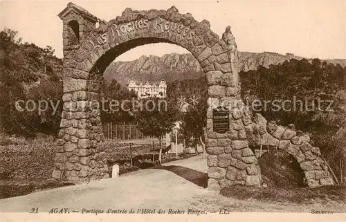 AK / Ansichtskarte Agay_83_Var Portique dentree de lHotel des Rochers Rouges 