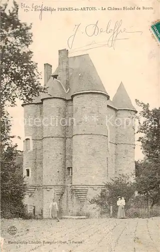 AK / Ansichtskarte Pernes en Artois_62_Pas de Calais Le Chateau Feodal de Bours 