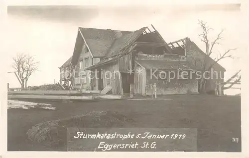 AK / Ansichtskarte Eggersriet_SG Sturmkatastrophe Januar 1919 