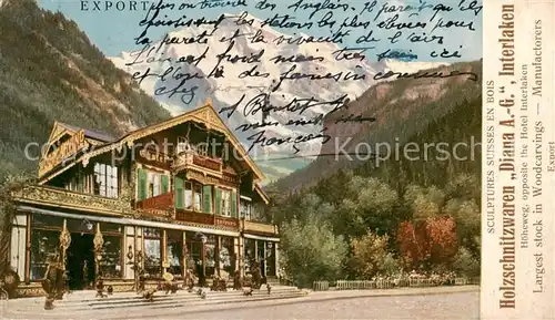 AK / Ansichtskarte Interlaken_BE Holzschnitzwaren Diana AG Interlaken_BE