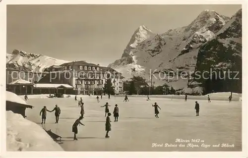 AK / Ansichtskarte Muerren_BE Hotel Palace des Alpes Eiger und Moench Berner Alpen Eislaufbahn Muerren_BE