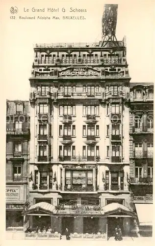 AK / Ansichtskarte  Bruxelles_Bruessel Le Grand Hotel G Scheers Bruxelles_Bruessel