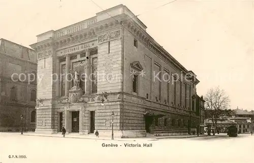 AK / Ansichtskarte Geneve_GE Victoria Hall Geneve_GE