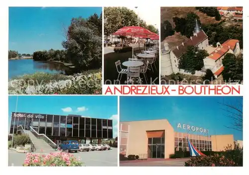 AK / Ansichtskarte Andrezieux Boutheon_42_Loire Les bords de Loire La place du Forez Le chateau de Boutheon Hotel de ville Aeroport 