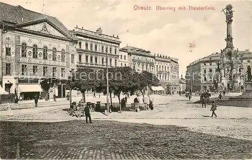 AK / Ansichtskarte  Olmuetz_Olomouc_CZ Oberring mit Theaterlinie Dreifaltigkeitssaeule 