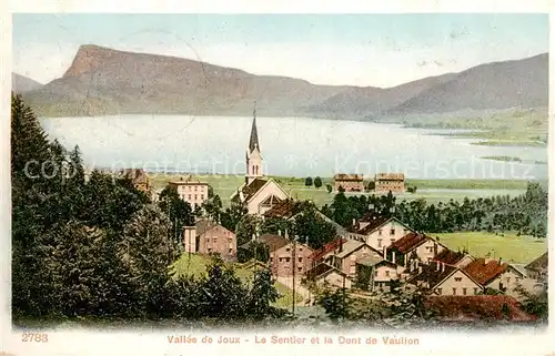 AK / Ansichtskarte Le_Sentier_VD Village Lac et la Dent de Vaulion 