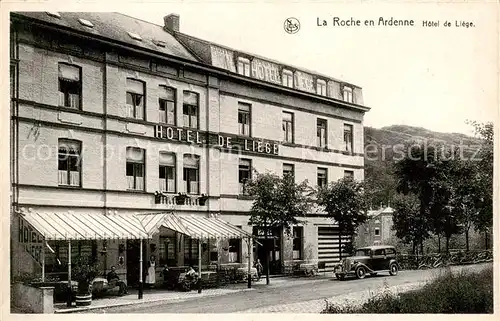 AK / Ansichtskarte 73797964 La_Roche-en-Ardenne_Belgie Hôtel de Liège 