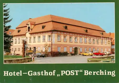 AK / Ansichtskarte 73798027 Berching Hotel Gasthof Post Berching