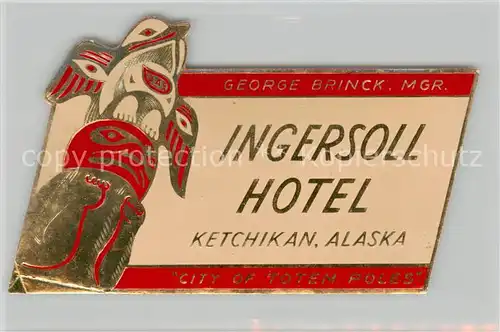 AK / Ansichtskarte 73798043 Ketchikan_Alaska_USA Ingersoll Hotel 