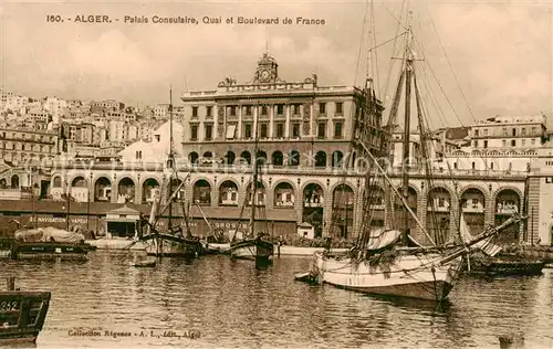 AK / Ansichtskarte  Alger_Algerien Palais Consulaire Quai et Boulevard de France Alger Algerien