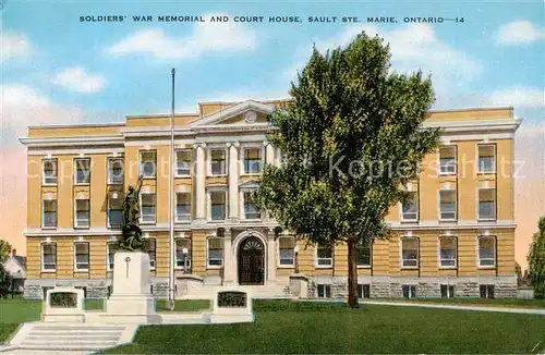 AK / Ansichtskarte 73798100 Sault_Ste._Marie Soldiers War Memorial and Court House Sault_Ste._Marie