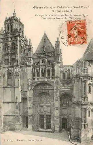 AK / Ansichtskarte Gisors_Eure Cathedrale Grand Portal et Tour du Nord Gisors Eure