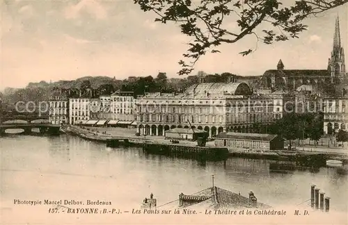 AK / Ansichtskarte Bayonne_64 Les Ponts sur la Nive Le Theatre et la Cathedrale 