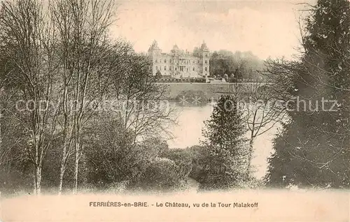 AK / Ansichtskarte Ferrieres en Brie_77 Le Chateau vu de la Tour Malakoff 