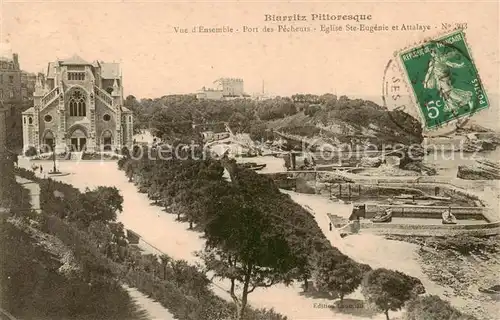 AK / Ansichtskarte Biarritz_Pyrenees_Atlantiques Vue dEnsemble Port des Pecheurs Eglise Ste Eugenie et Attalaye Biarritz_Pyrenees