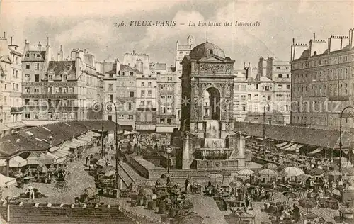 AK / Ansichtskarte Vieux_Paris La Fontaine des Innocents Vieux Paris