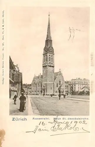 AK / Ansichtskarte Zuerich_ZH Aussersihl Neue St Jacobskirche Zuerich_ZH