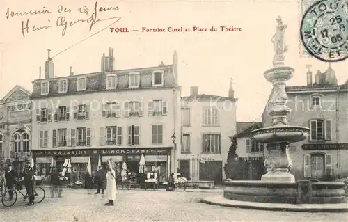 AK / Ansichtskarte 13798645 Toul_54 Fontaine Curel et Place du Theatre 