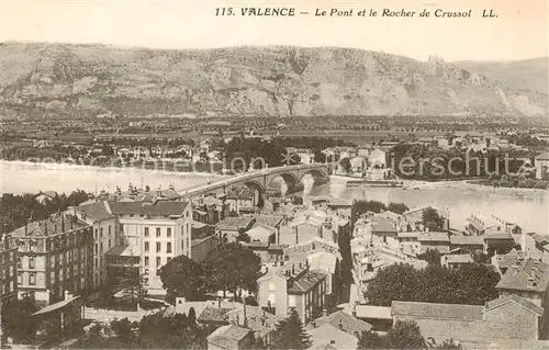 AK / Ansichtskarte  Valence_26 Le Pont et le Rocher de Crussol 