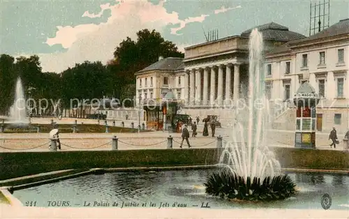 AK / Ansichtskarte  Tours_37 Le Palais de Justice et les Jets d'eau 