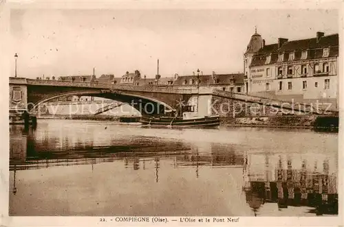 AK / Ansichtskarte 13798782 Compiegne_60 Oise et le Pont Neuf 