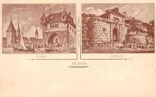 AK / Ansichtskarte Zuerich_ZH Alt Zuerich Seetor Lindentor Kuenstlerkarte Zuerich_ZH
