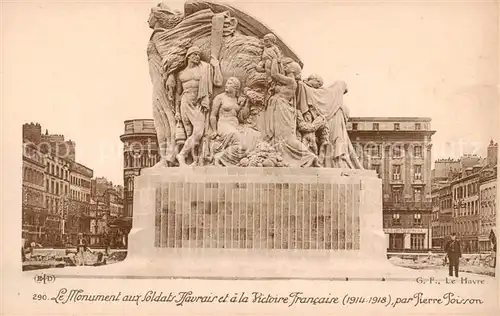 AK / Ansichtskarte Le_Havre Le Monument au Soldats havrais et a la Victoire Francaise Le_Havre