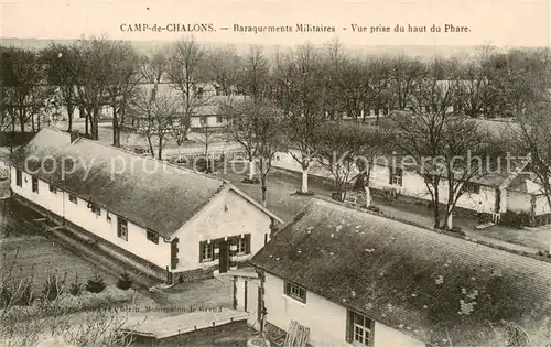 AK / Ansichtskarte Camp_de_Chalons_51_Marne Baraquements Militaires vue prise du haut du phare 