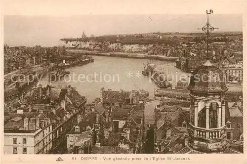 AK / Ansichtskarte Dieppe_76 Vue generale prise de lEglise St Jacques 