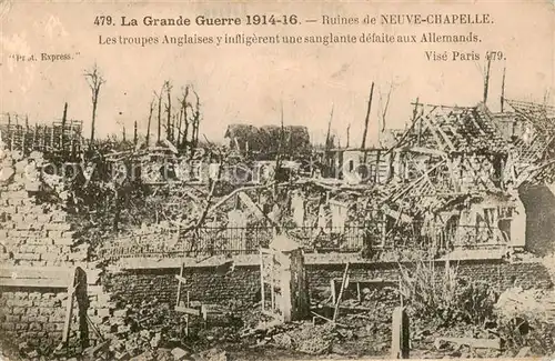 AK / Ansichtskarte Neuve Chapelle_62_Pas de Calais Les troupes Anglaises y infligerent une sanglante defaite aux Allemands 