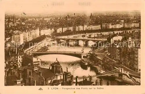 AK / Ansichtskarte Lyon_France Perspective des Ponts sur la Saone Lyon France
