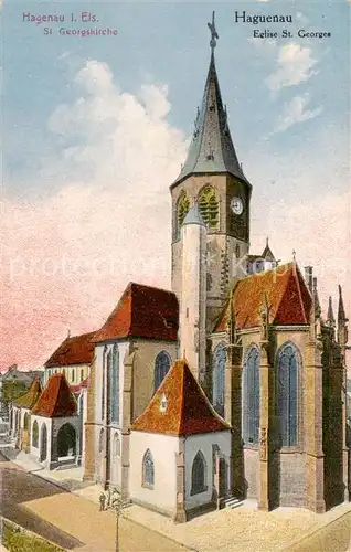 AK / Ansichtskarte Hagenau_67_Elsass St Georgskirche 
