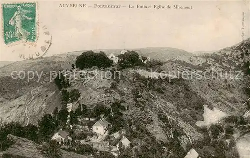 AK / Ansichtskarte Pontaumur_63_Puy de Dome La Butte et Eglise de Miremont 
