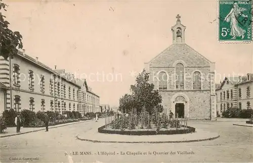 AK / Ansichtskarte Le_Mans_Sarthe Hopital La Chapelle et le Quartier des Vieillards Le_Mans_Sarthe
