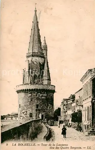 AK / Ansichtskarte La_Rochelle_17 Tour de la Lanterne dite des Quatre Sergenis 