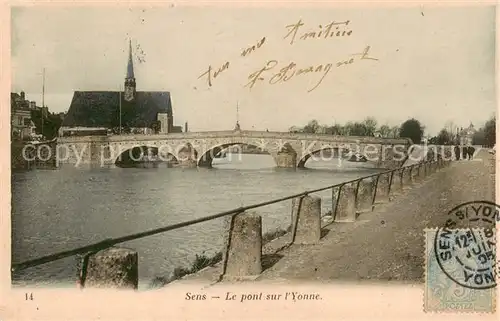 AK / Ansichtskarte Sens_89 Le Pont sur l Yonne 