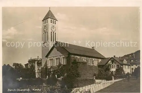 AK / Ansichtskarte Oberstrass_Zuerich Kirche 