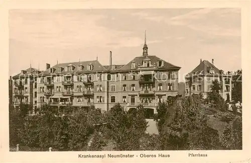 AK / Ansichtskarte Neumuenster_Zuerich Krankenaysl Oberes Haus Pfarrhaus Neumuenster_Zuerich