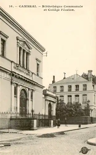 AK / Ansichtskarte Cambrai_59 Bibliotheque Communale et College Fenelon 