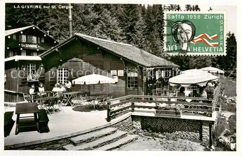 AK / Ansichtskarte St Cergue_Nyon_Suisse La Givrine Restaurant 