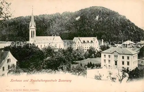 AK / Ansichtskarte Dussnang_TG Kurhaus und Haushaltungsschule 