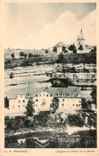 AK / Ansichtskarte Remonot_25_Doubs Eglise et lHotel de la Grotte 