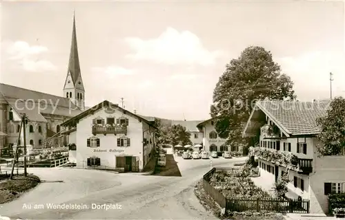 AK / Ansichtskarte  Au_Bad_Aibling Dorfplatz am Wendelstein Au_Bad_Aibling