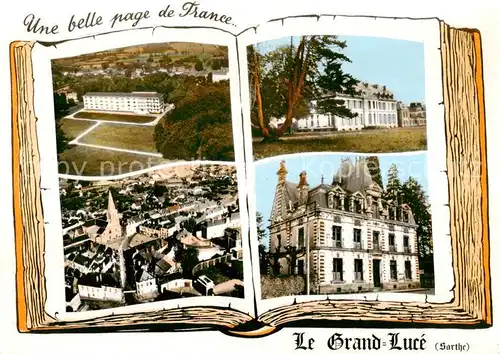 AK / Ansichtskarte Le_Grand Luce_72_Sarthe Une belle page de France vues d ensemble Livre 
