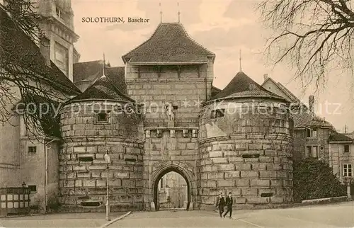 AK / Ansichtskarte Solothurn Baseltor Solothurn