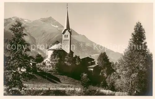 AK / Ansichtskarte Fiesch_VS Kirche und Bettlihorn Alpen 