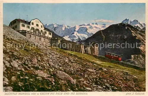 AK / Ansichtskarte Muottas_Murail_Muottas_Muragl_2453m_GR Berghotel Zahnradbahn Blick gegen Piz Palue Piz Bernina 