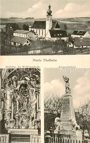 AK / Ansichtskarte 73800779 Maria_Thalheim_Fraunberg_Bayern Wallfahrtskirche Hochaltar Kriegerdenkmal 